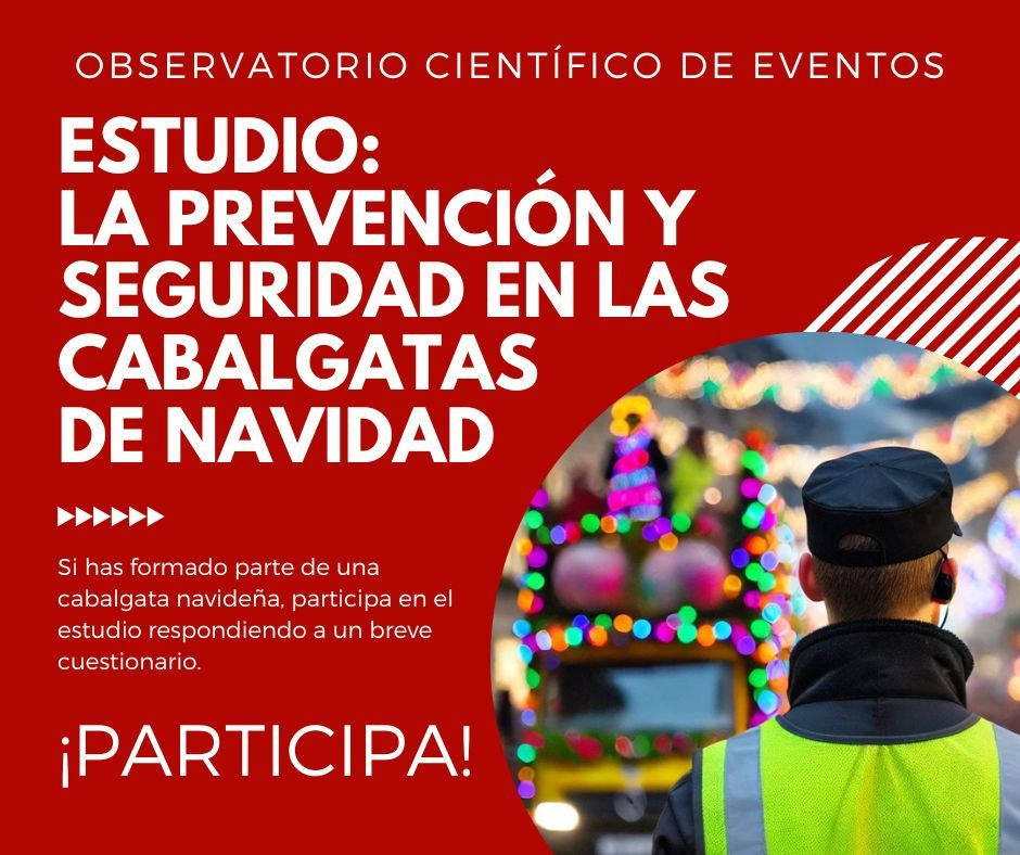 Estudio Seguridad y prevención en Cabalgatas del Observatorio Científico de Eventos
